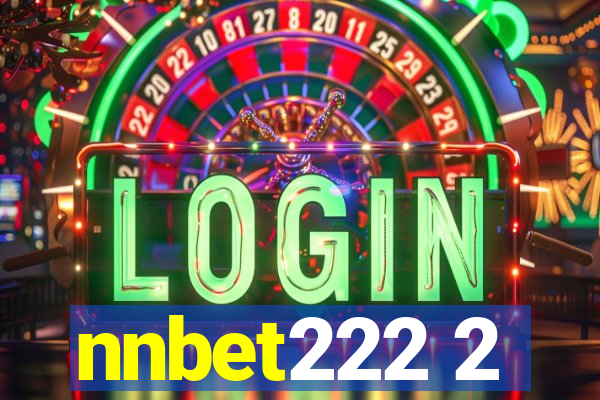 nnbet222 2